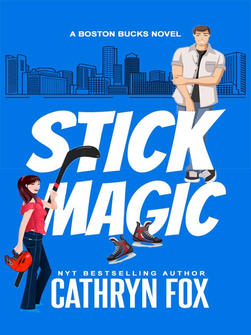 Title details for Stick Magic by Cathryn Fox - Available